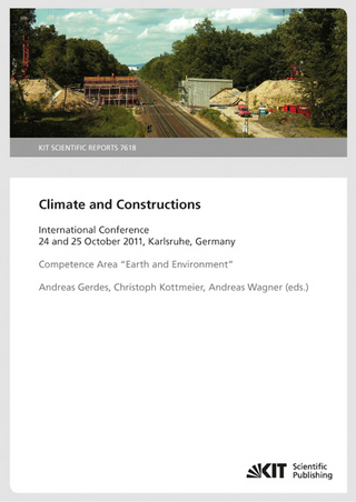 Climate and Constructions : International Conference 24 and 25 October 2011, Karlsruhe, Germany