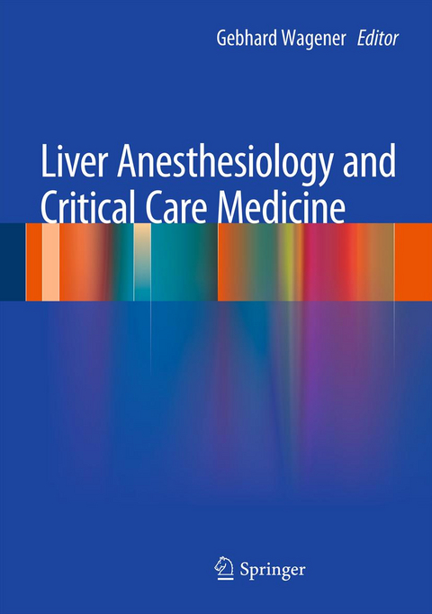 Liver Anesthesiology and Critical Care Medicine - 