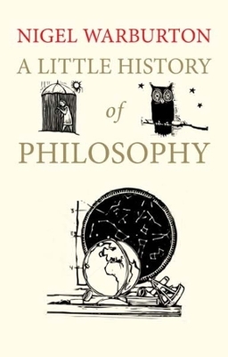 A Little History of Philosophy - Nigel Warburton