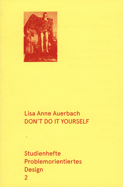 Don`t do it yourself! - Lisa Anne Auerbach