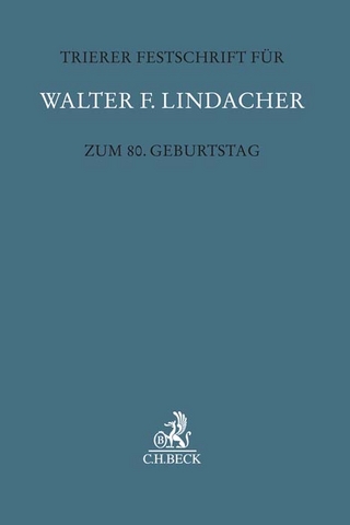 Trierer Festschrift für Walter F. Lindacher zum 80. Geburtstag