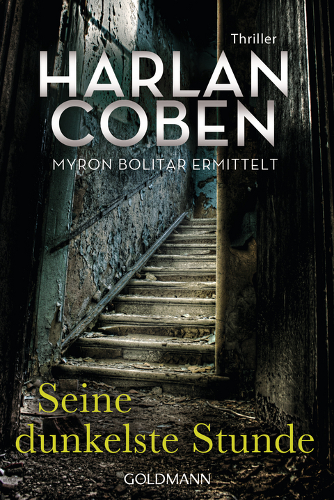 Seine dunkelste Stunde - Myron Bolitar ermittelt - Harlan Coben