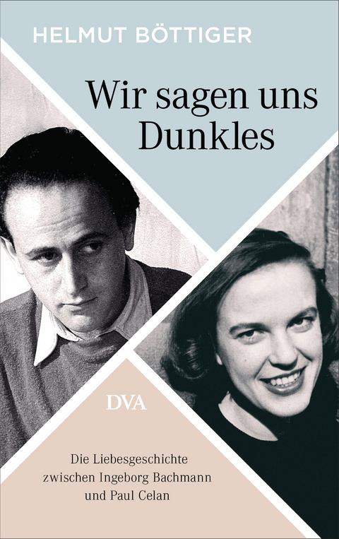 Wir sagen uns Dunkles - Helmut B&ouml;ttiger