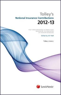 Tolley's National Insurance Contributions 2012-13 - Jim Yuill