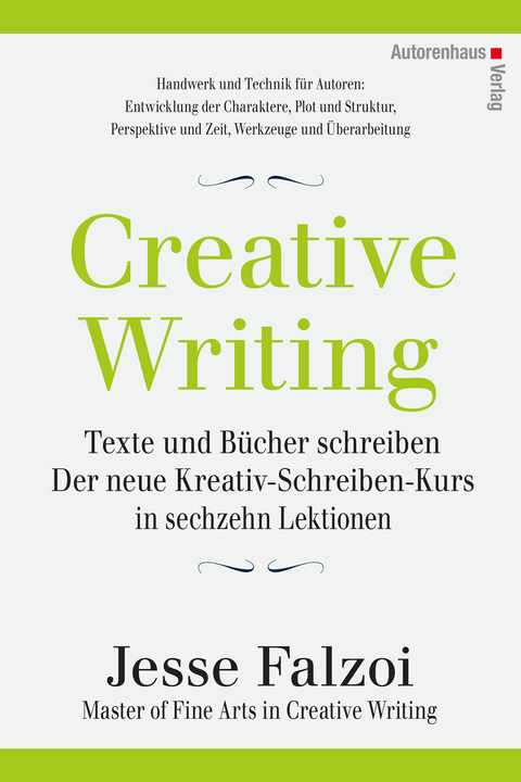 Creative Writing: Texte und B&uuml;cher schreiben - Jesse Falzoi