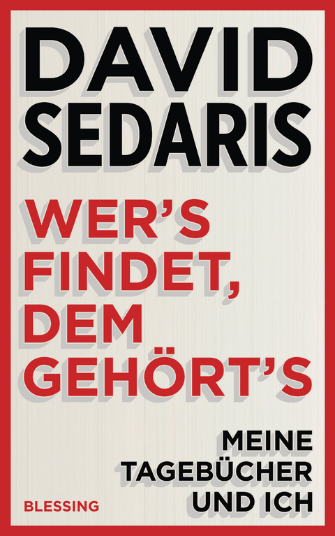 Wer's findet, dem geh&ouml;rt's - David Sedaris