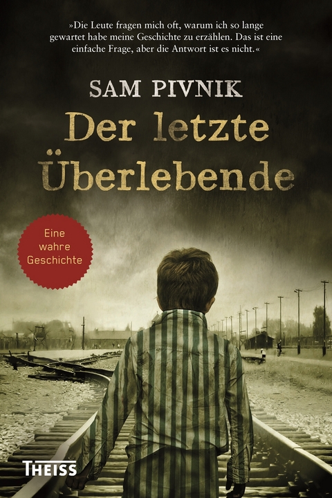 Der letzte &Uuml;berlebende - Sam Pivnik