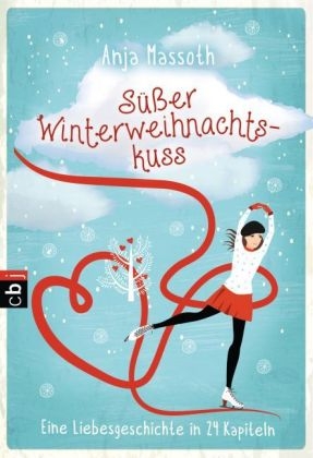 S&uuml;&szlig;er Winterweihnachtskuss - Anja Massoth