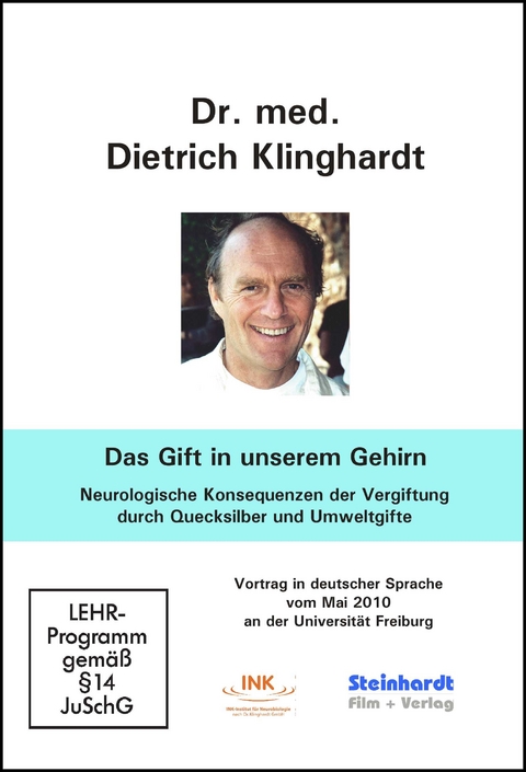 Das Gift in unserem Gehirn - Dietrich Klinghardt