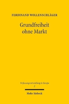 Grundfreiheit ohne Markt