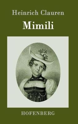 Mimili - Heinrich Clauren