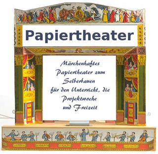 Papiertheater zum Selberbauen