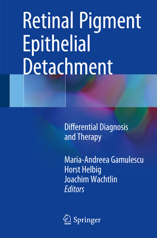 Retinal Pigment Epithelial Detachment