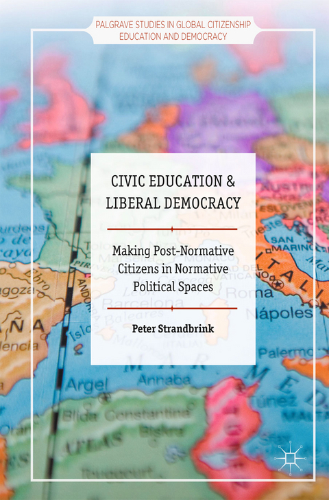 Civic Education and Liberal Democracy - Peter Strandbrink