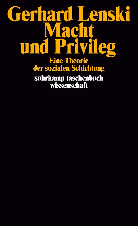 Macht und Privileg - Gerhard Lenski