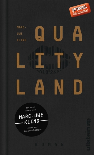 QualityLand (dunkle Edition, für Apokalyptiker)