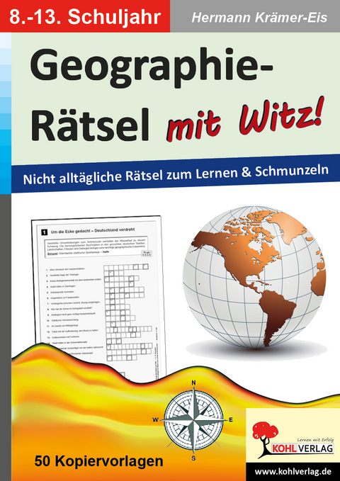 Geographie-R&auml;tsel mit Witz! - 8.-13. Schuljahr - Hermann Kr&auml;mer-Eis