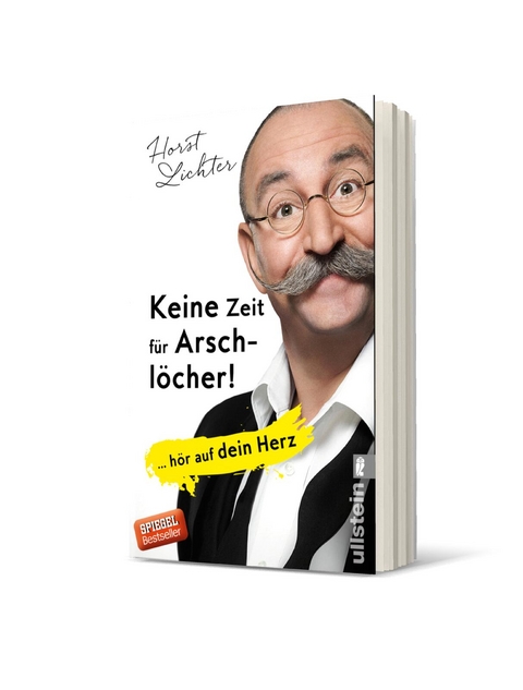Keine Zeit f&uuml;r Arschl&ouml;cher! - Horst Lichter
