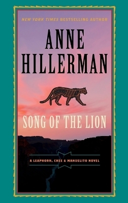 Song of the Lion - Anne Hillerman