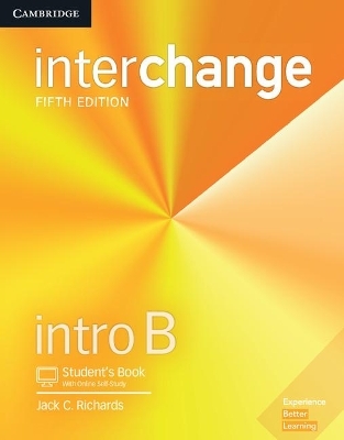 Interchange Intro B Student's Book with Online Self-Study - Jack C. Richards