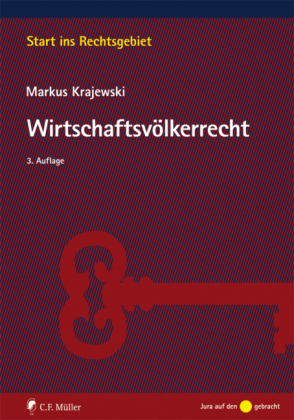 Wirtschaftsv&ouml;lkerrecht - Markus Krajewski