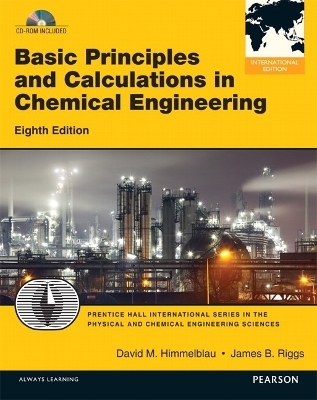 Basic Principles and Calculations in Chemical Engineering