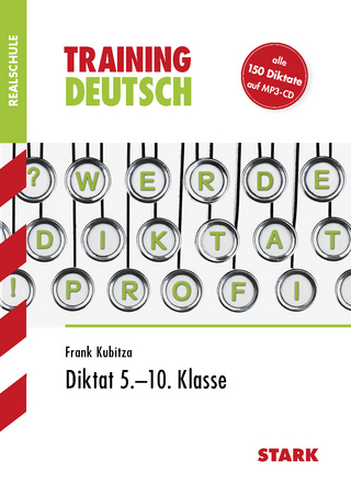 Training Realschule - Deutsch Diktat 5.-10. Klasse