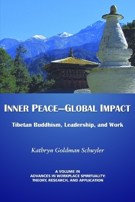 Inner Peace&ndash;Global Impact - Kathryn Goldman Schuyler