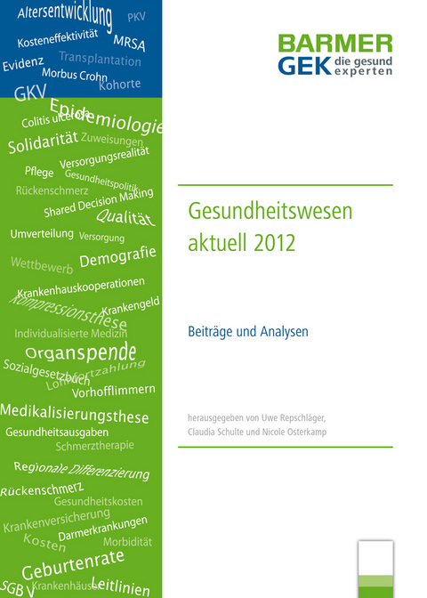 BARMER GEK Gesundheitswesen aktuell 2012 - 