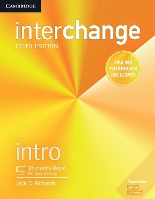 Interchange Intro Student's Book with Online Self-Study and Online Workbook - Jack C. Richards