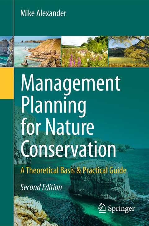 Management Planning for Nature Conservation - Mike Alexander