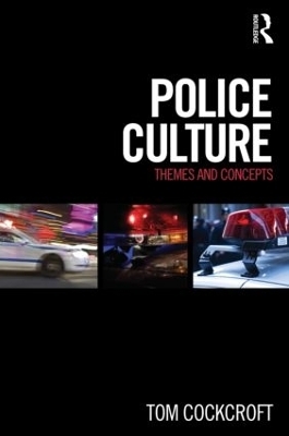 Police Culture - Tom Cockcroft