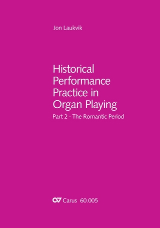 Historical Performance Practice in Organ Playing