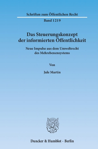 Das Steuerungskonzept der informierten Öffentlichkeit.