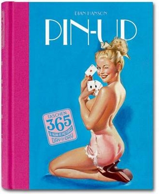 TASCHEN 365, Day-by-Day, Pin Ups