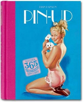 TASCHEN 365, Day-by-Day, Pin Ups