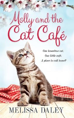 Molly and the Cat Cafe - Melissa Daley