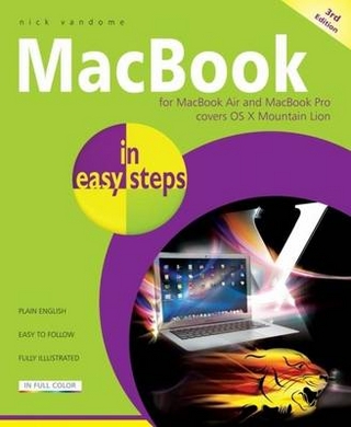 Macbook for Macbook Air and Macbook Pro Covers OS X Mountain Lion in Easy Steps
