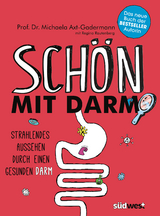 Sch&ouml;n mit Darm - Michaela Axt-Gadermann
