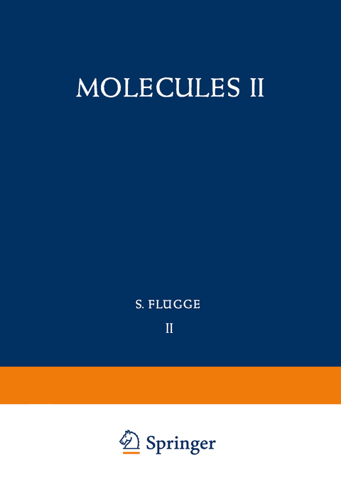 Molecules II / Molek&uuml;le II - Masao Kotani, Kimio Ohno, Kunifusa Kayama, John R. Platt