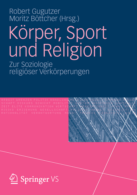 K&ouml;rper, Sport und Religion - 