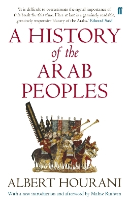 A History of the Arab Peoples - Albert Hourani