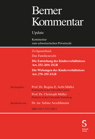 Berner Kommentar Update Kindesrecht, Art. 252-295 ZGB, 9. Ergänzungslieferung