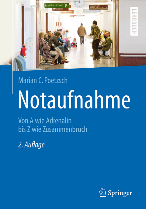 Notaufnahme - Marian C. Poetzsch