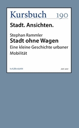Stadt ohne Wagen - Stephan Rammler