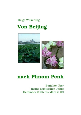 Von Beijing nach Phnom Penh