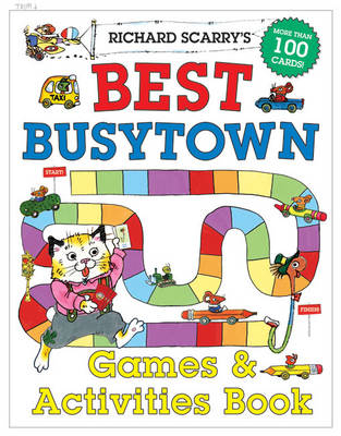 Richard Scarry's Best Busytown Games & Activity Book