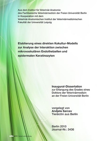 Etablierung eines direkten Kokultur-Modells zur Analyse der Interaktion zwischen mikrovaskulären Endothelzellen und epidermalen Keratinozyten