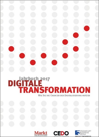 Jahrbuch Digitale Transformation 2017