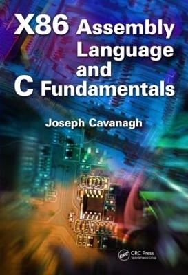 X86 Assembly Language and C Fundamentals - Joseph Cavanagh